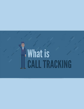 What is Call Tracking?